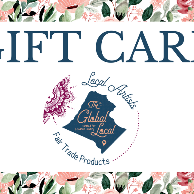 The Global Local Gift Card ~ For Unique Gifts & Experiences