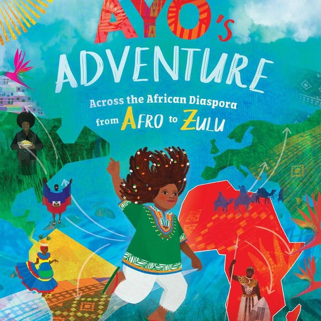 Barefoot Books ~ Ayo's Adventure