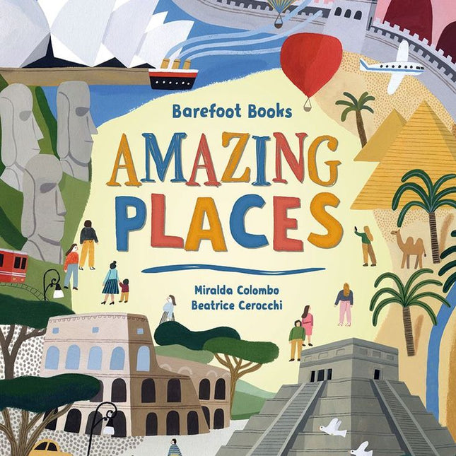 Barefoot Books ~ Amazing Places