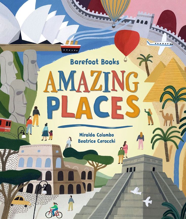 Barefoot Books ~ Amazing Places