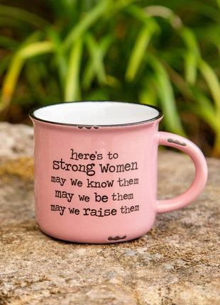 Camp Mug ~ Strong Women