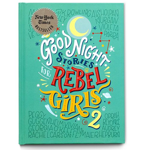 Good Night Stories for Rebel Girls 2