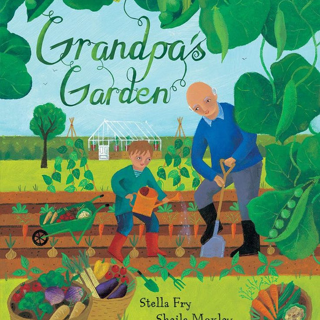Barefoot Books ~ Grandpa's Garden