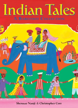 Indian Tales: A Barefoot Collection