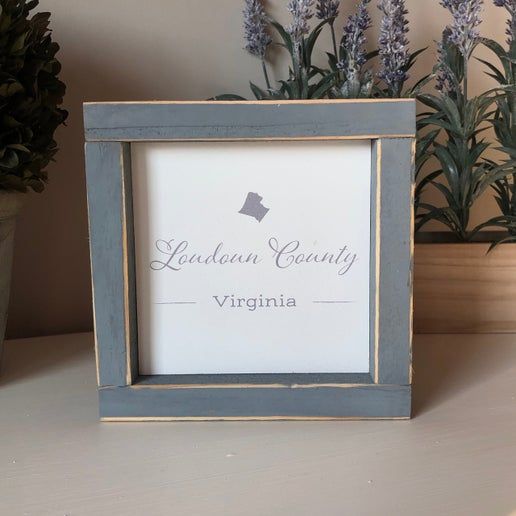 Loudoun County, Virginia Reclaimed Wood Sign