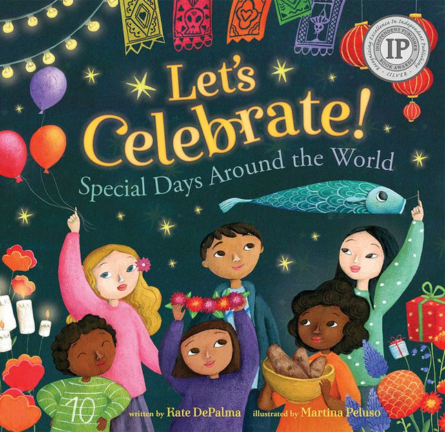 Let's Celebrate! Special Days Around the World ~ Barefoot Books