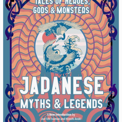 Japanese Myths & Legends (Collector's Edition)