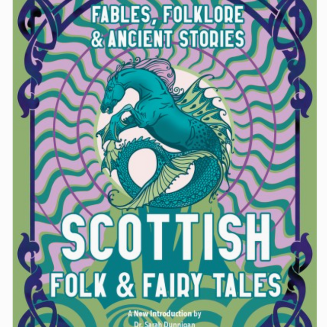 Scottish Folk & Fairy Tales (Collector's Editions)