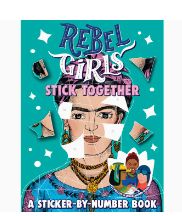Rebel Girls: Stick Together